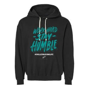 Work Hard Stay Humble Folsom Care Center Garment-Dyed Fleece Hoodie