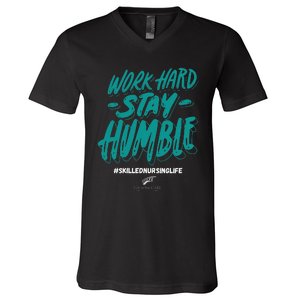 Work Hard Stay Humble Folsom Care Center V-Neck T-Shirt