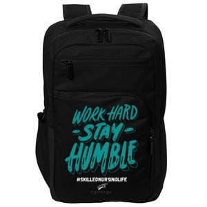 Work Hard Stay Humble Folsom Care Center Impact Tech Backpack