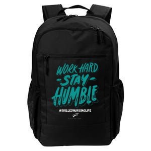 Work Hard Stay Humble Folsom Care Center Daily Commute Backpack