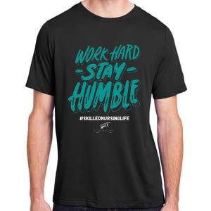 Work Hard Stay Humble Folsom Care Center Adult ChromaSoft Performance T-Shirt