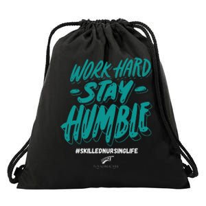 Work Hard Stay Humble Folsom Care Center Drawstring Bag