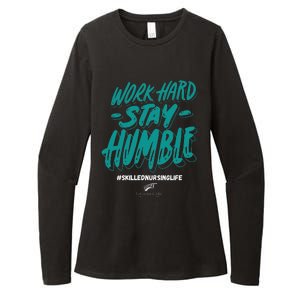 Work Hard Stay Humble Folsom Care Center Womens CVC Long Sleeve Shirt