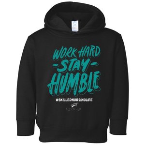 Work Hard Stay Humble Folsom Care Center Toddler Hoodie