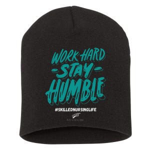 Work Hard Stay Humble Folsom Care Center Short Acrylic Beanie