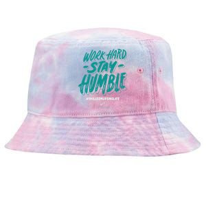 Work Hard Stay Humble Folsom Care Center Tie-Dyed Bucket Hat