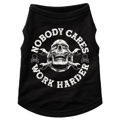 Work Harder Skull Engineer Meme No One Cares Work Harder Motivational Quote Doggie Tank