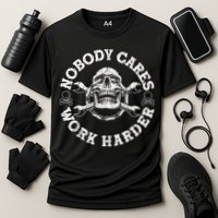 Work Harder Skull Engineer Meme No One Cares Work Harder Motivational Quote Performance Shirt