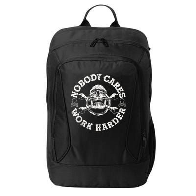 Work Harder Skull Engineer Meme No One Cares Work Harder Motivational Quote City Backpack
