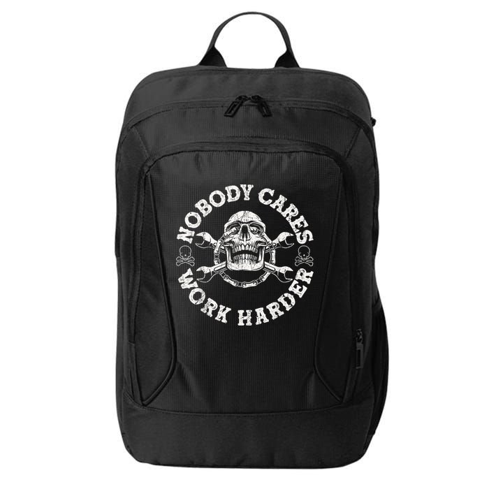 Work Harder Skull Engineer Meme No One Cares Work Harder Motivational Quote City Backpack