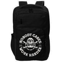 Work Harder Skull Engineer Meme No One Cares Work Harder Motivational Quote Impact Tech Backpack