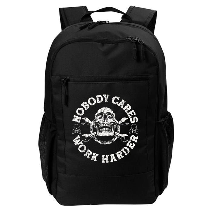 Work Harder Skull Engineer Meme No One Cares Work Harder Motivational Quote Backpack