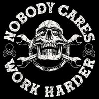 Work Harder Skull Engineer Meme No One Cares Work Harder Motivational Quote Tank Top