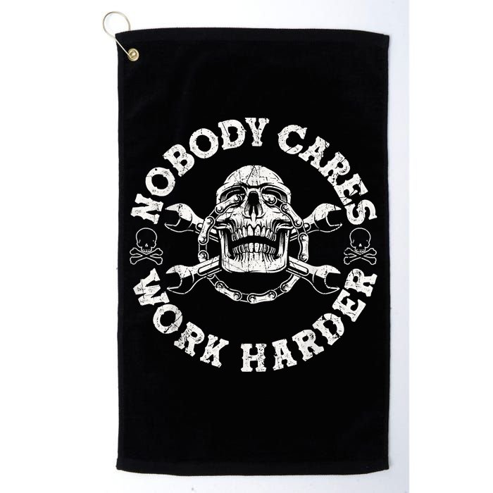 Work Harder Skull Engineer Meme No One Cares Work Harder Motivational Quote Golf Towel