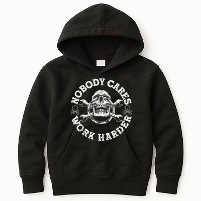 Work Harder Skull Engineer Meme No One Cares Work Harder Motivational Quote Kids Hoodie