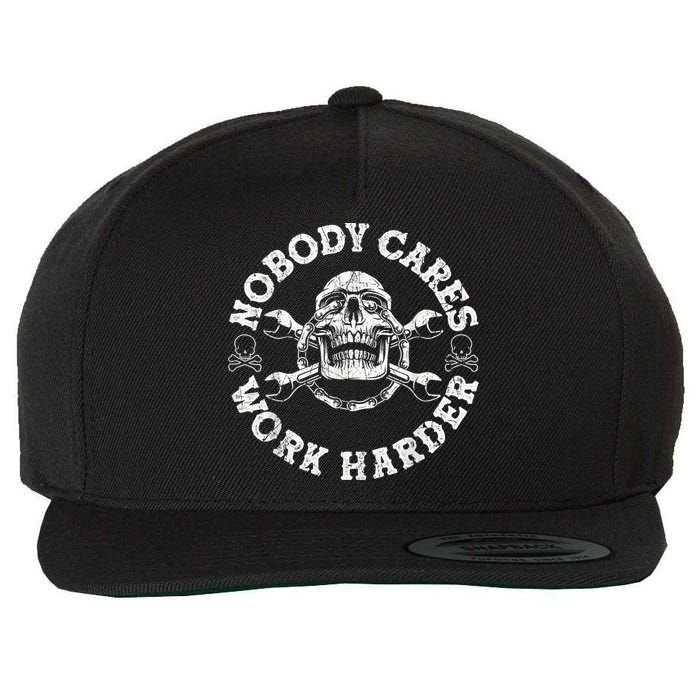 Work Harder Skull Engineer Meme No One Cares Work Harder Motivational Quote Wool Snapback Cap