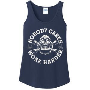 Work Harder Skull Engineer Meme No One Cares Work Harder Motivational Quote Ladies Essential Tank