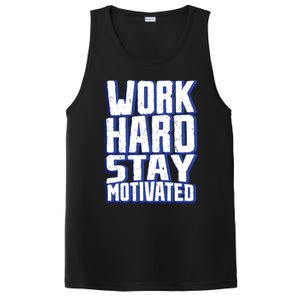 Work Hard Stay Motivated PosiCharge Competitor Tank