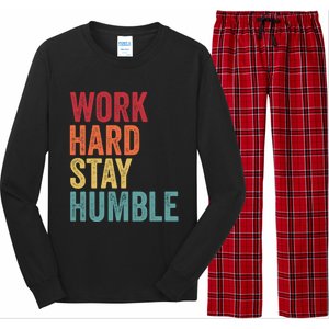 Work Hard Stay Humble Motivational Quote Gift Long Sleeve Pajama Set