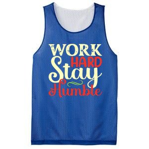 Work Hard Stay Humble Cool Gift Mesh Reversible Basketball Jersey Tank