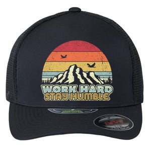 Work Hard Stay Humble Gift Retro Style Mindfulness Gift Flexfit Unipanel Trucker Cap