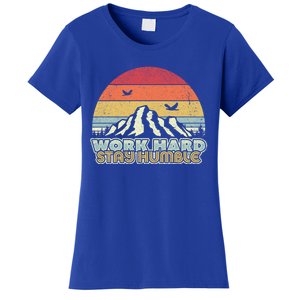 Work Hard Stay Humble Gift Retro Style Mindfulness Gift Women's T-Shirt