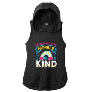 Work Hard Stay Humble Be Kind Gift Ladies PosiCharge Tri-Blend Wicking Draft Hoodie Tank