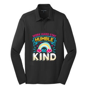 Work Hard Stay Humble Be Kind Gift Silk Touch Performance Long Sleeve Polo