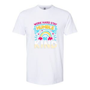 Work Hard Stay Humble Be Kind Gift Softstyle CVC T-Shirt