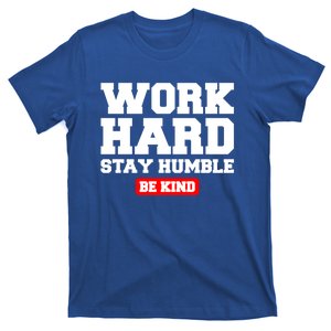 Work Hard Stay Humble Fitness Gym Workout Weightlifting Gift T-Shirt