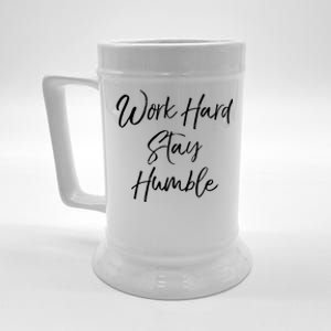 Work Hard Stay Humble Motivational Quote Gift Beer Stein