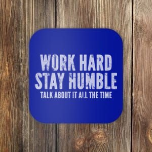 Work Hard Stay Humble Light Gift Coaster