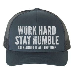 Work Hard Stay Humble Light Gift Yupoong Adult 5-Panel Trucker Hat