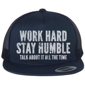 Work Hard Stay Humble Light Gift Flat Bill Trucker Hat