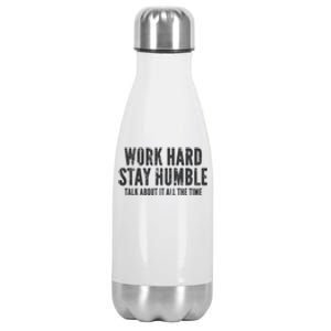 Work Hard Stay Humble Light Gift Stainless Steel Insulated Water Bottle