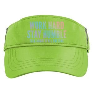 Work Hard Stay Humble Light Cool Gift Adult Drive Performance Visor