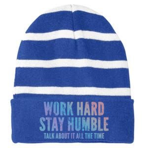 Work Hard Stay Humble Light Cool Gift Striped Beanie with Solid Band