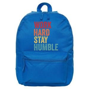 Work Hard Stay Humble Motivational Quote Gift 16 in Basic Backpack