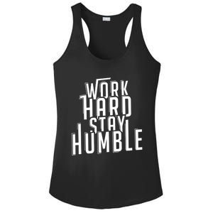 Work Hard Stay Humble Motivational Quote Positivity Gift Ladies PosiCharge Competitor Racerback Tank