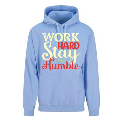 Work Hard Stay Humble Meaningful Gift Unisex Surf Hoodie