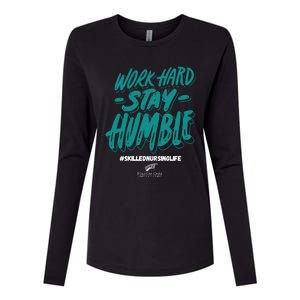 Work Hard Stay Humble Folsom Care Center Womens Cotton Relaxed Long Sleeve T-Shirt