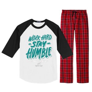 Work Hard Stay Humble Folsom Care Center Raglan Sleeve Pajama Set