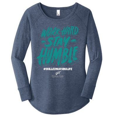 Work Hard Stay Humble Folsom Care Center Women's Perfect Tri Tunic Long Sleeve Shirt