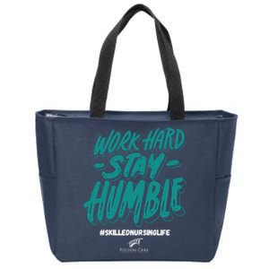 Work Hard Stay Humble Folsom Care Center Zip Tote Bag