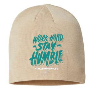 Work Hard Stay Humble Folsom Care Center Sustainable Beanie