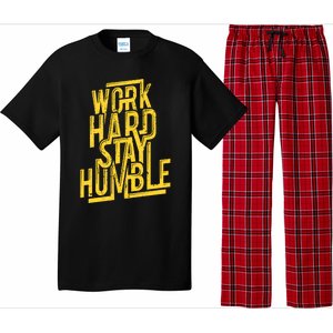 Work Hard Stay Humble Gift Positive Quote Saying Pajama Set