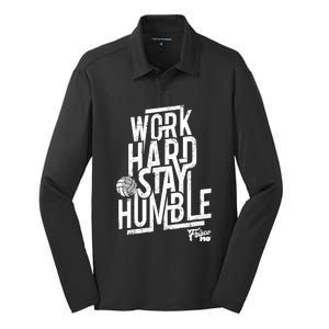 Work Hard Stay Humble Volleyball Gift Silk Touch Performance Long Sleeve Polo