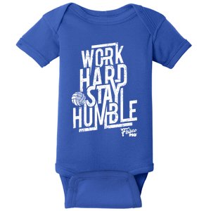 Work Hard Stay Humble Volleyball Gift Baby Bodysuit