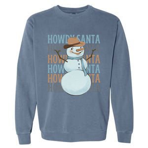 Western Howdy Santa Snow Christmas Cow Snow Cute Gift Garment-Dyed Sweatshirt