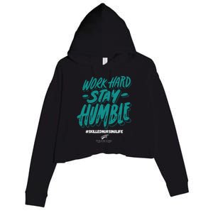 Work Hard Stay Humble Folsom Care Center Gift Crop Fleece Hoodie